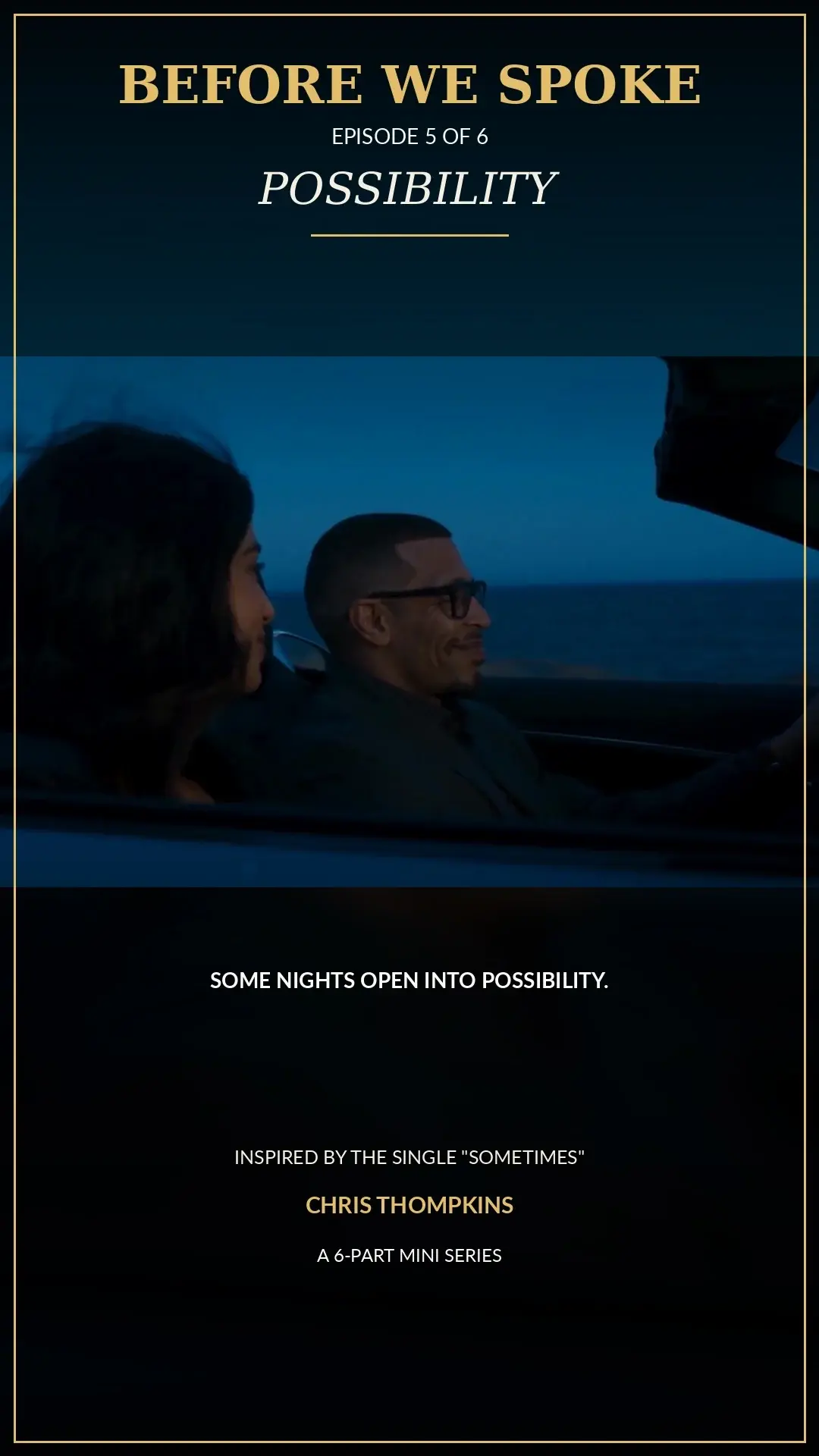 Before We Spoke — Episode 5: Possibility. Approved episode cover.